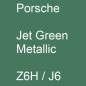 Preview: Porsche, Jet Green Metallic, Z6H / J6.
